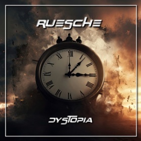 RUESCHE - DYSTOPIA